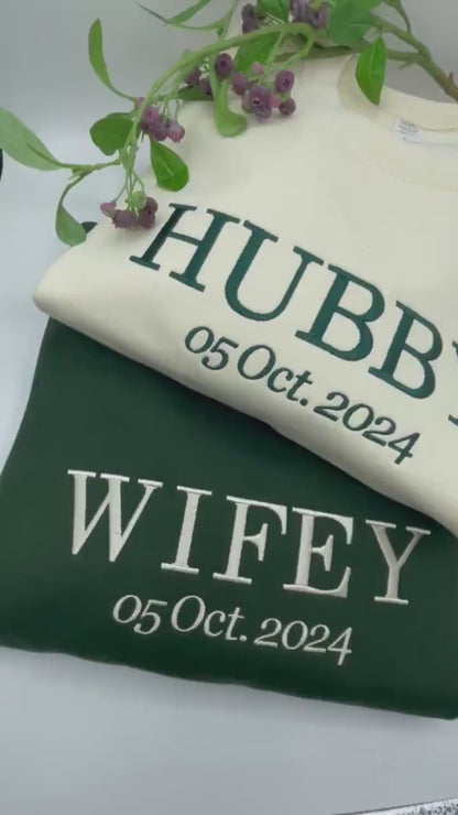 Custom Wifey and Hubby Embroidered Sweatshirt